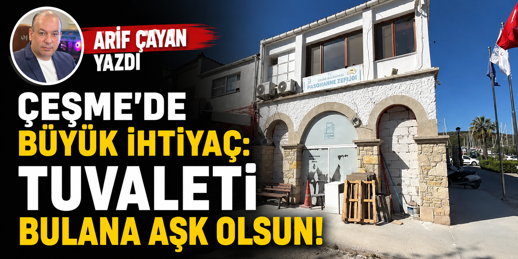Çeşme'de büyük ihtiyaç: Tuvaleti bulana aşk olsun!
