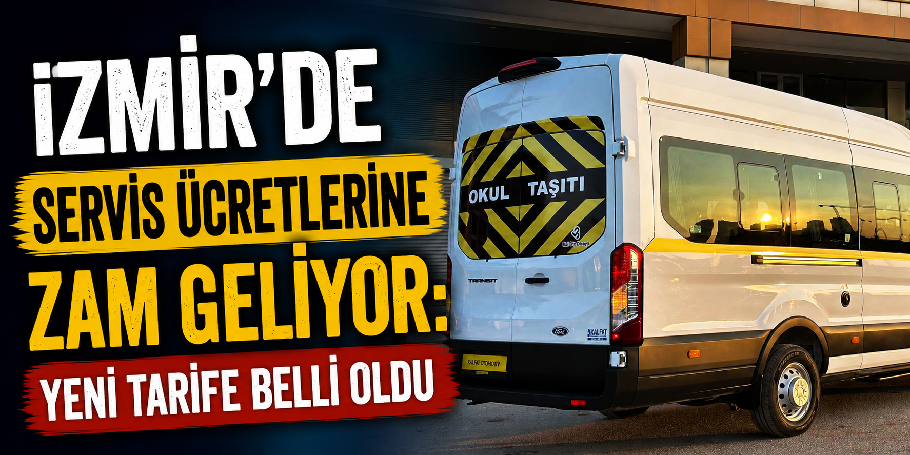 İzmir’de servis ücretlerine zam geliyor: Yeni tarife belli oldu