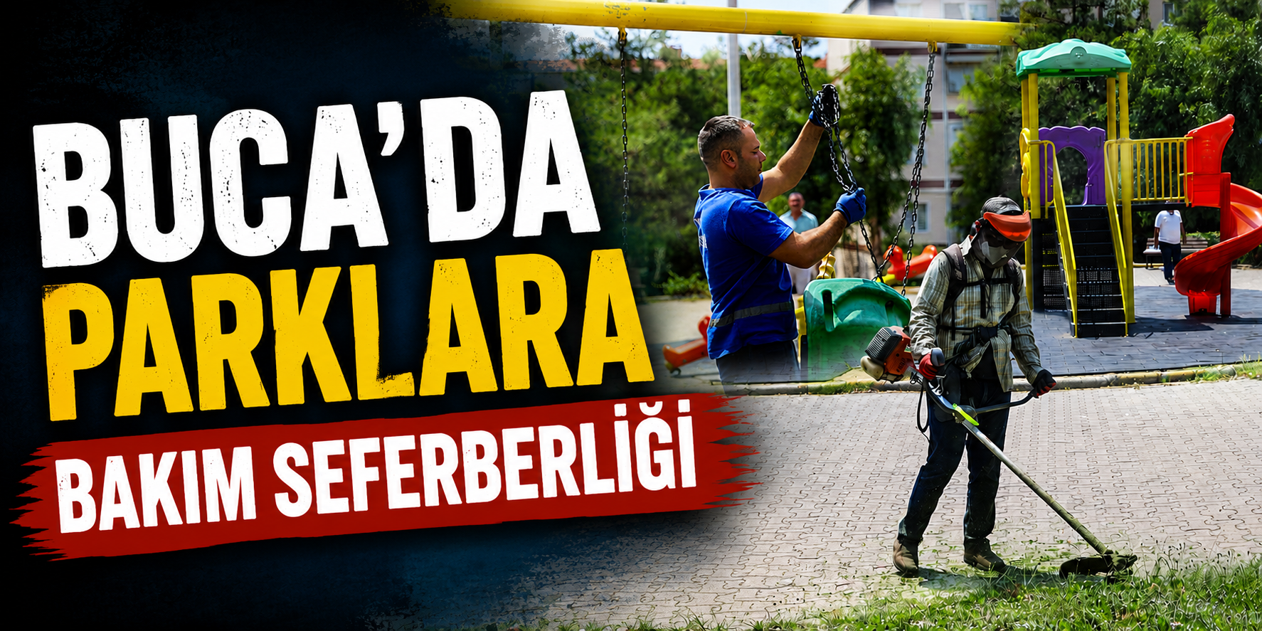Buca’da parklara bakım seferberliği