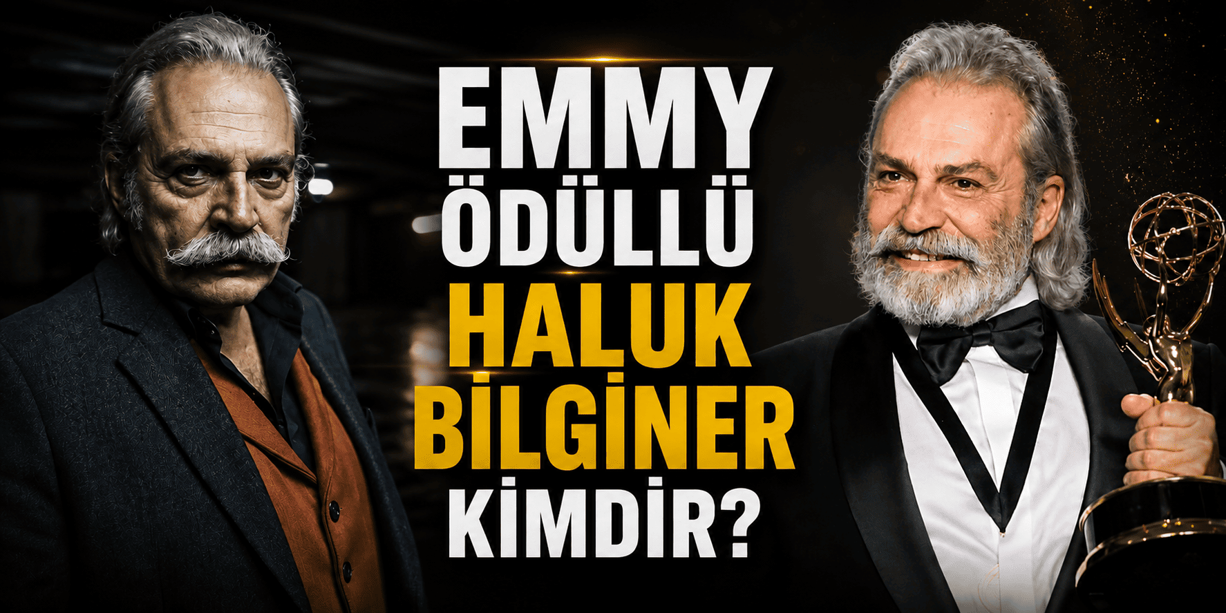 Emmy ödüllü Haluk Bilginer kimdir?