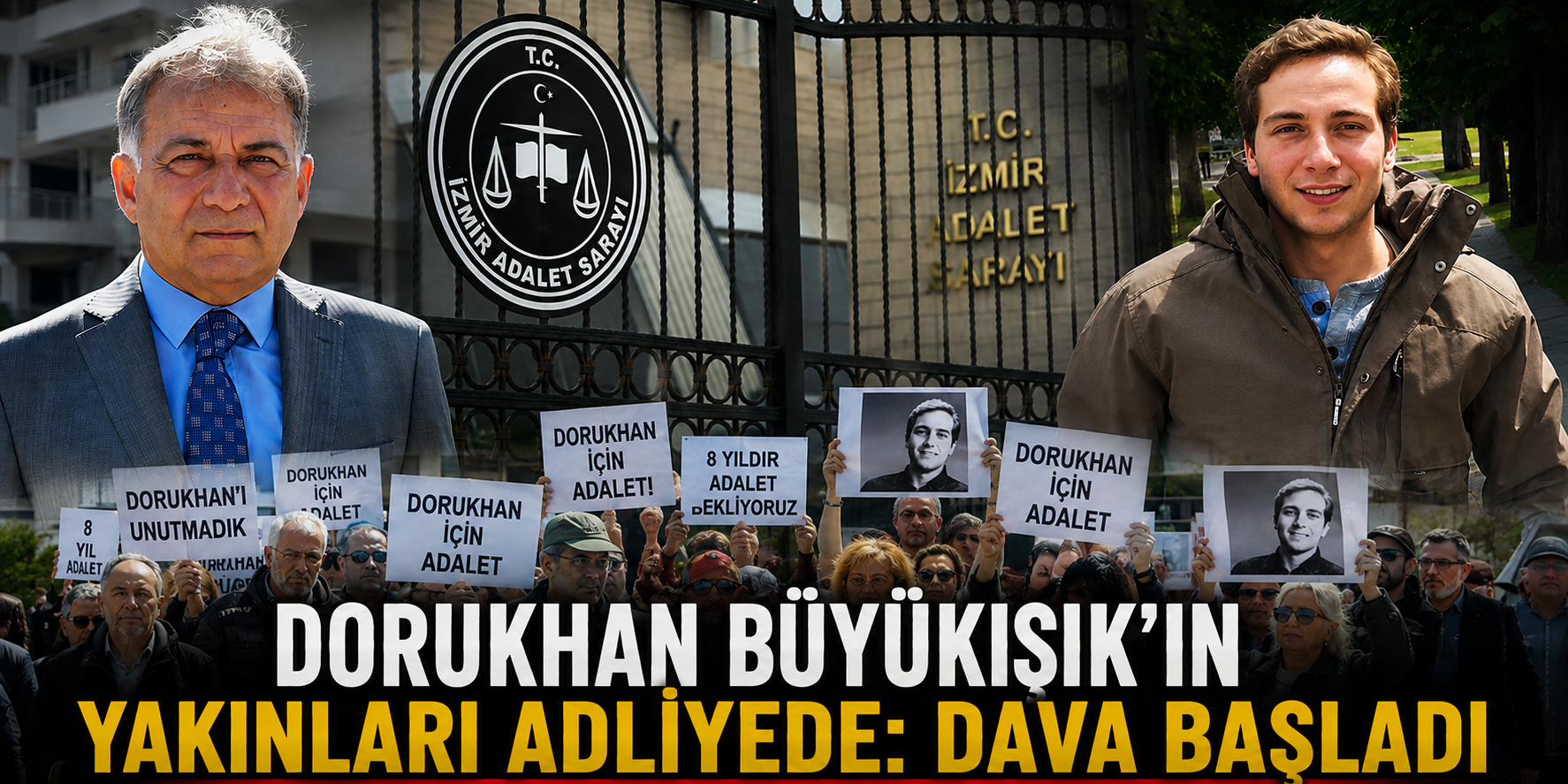 Dorukhan Büyükışık'ın yakınları adliyede: Dava başladı