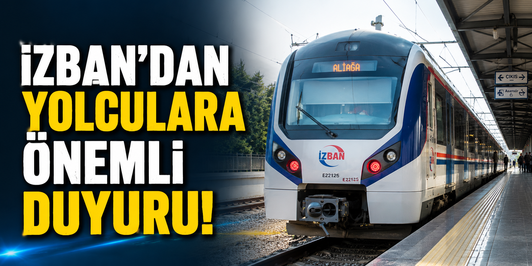 İZBAN'dan yolculara önemli duyuru!