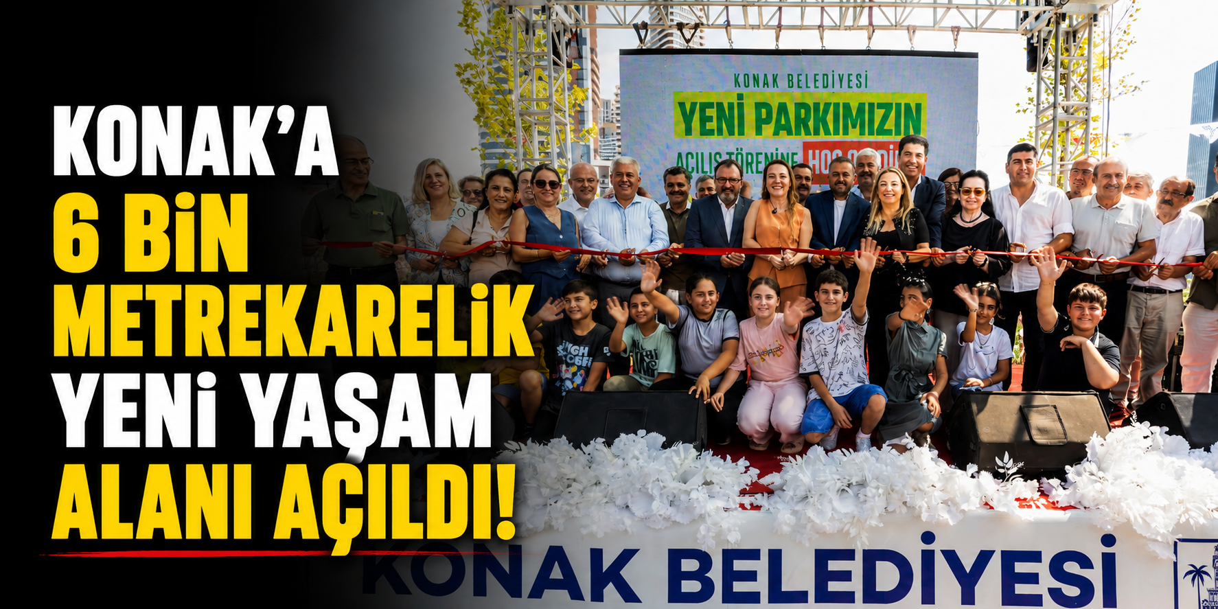Konak’a 6 bin metrekarelik yeni yaşam alanı açıldı!