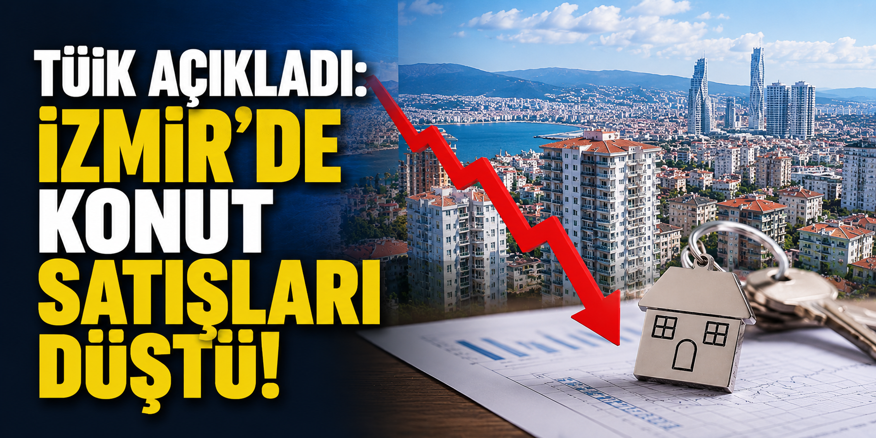 TÜİK açıkladı: İzmir'de konut satışları düştü!