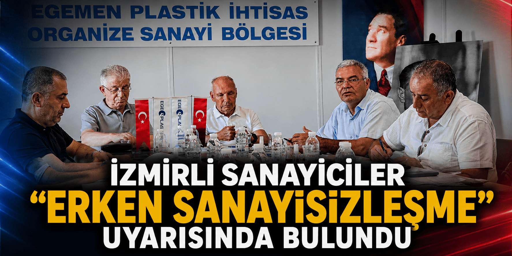 İzmirli sanayiciler “erken sanayisizleşme” uyarısında bulundu