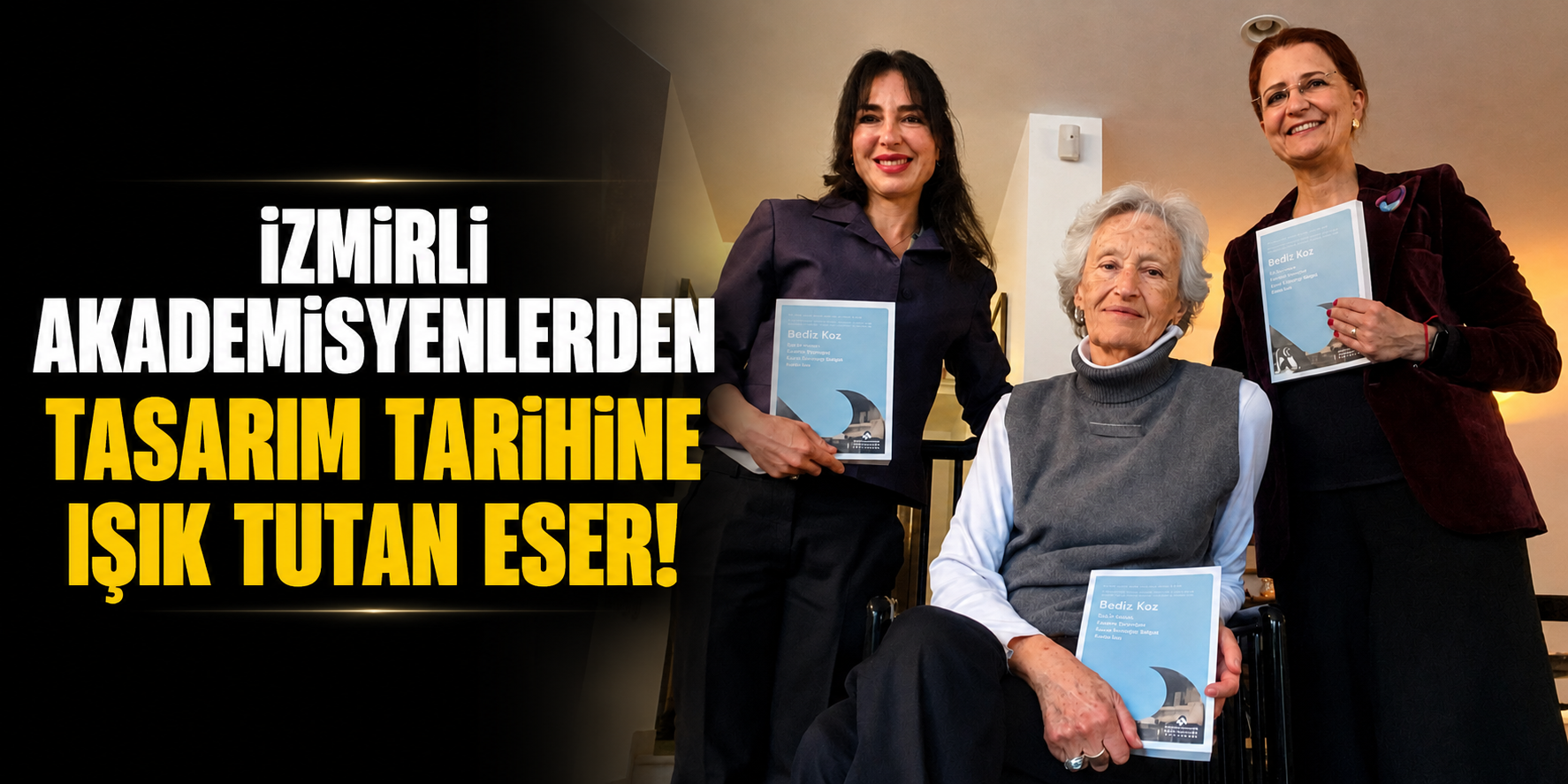 İzmirli akademisyenlerden tasarım tarihine ışık tutan eser!