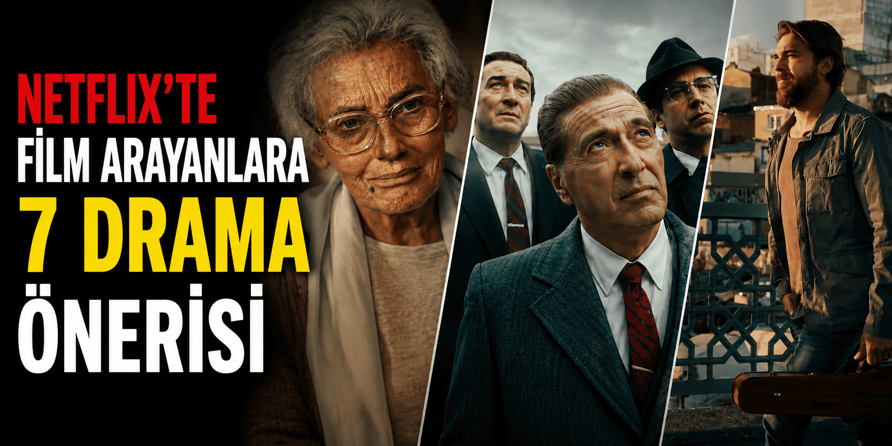 Netflix’te film arayanlara 7 drama önerisi