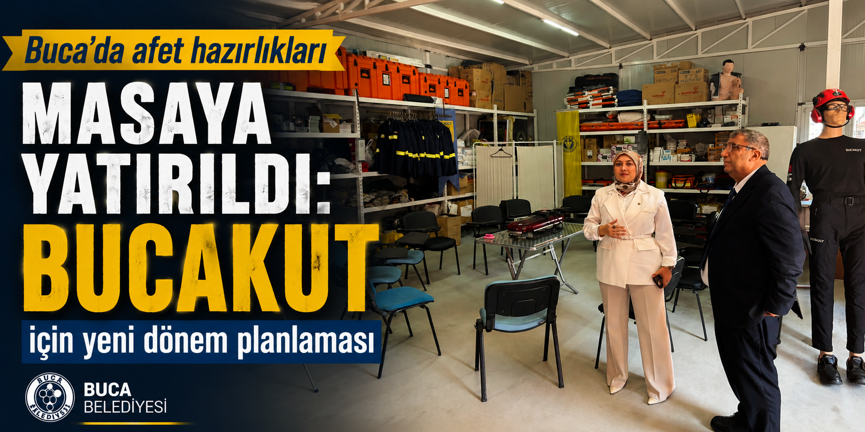 Buca’da afet hazırlıkları masaya yatırıldı: BUCAKUT için yeni dönem planlaması