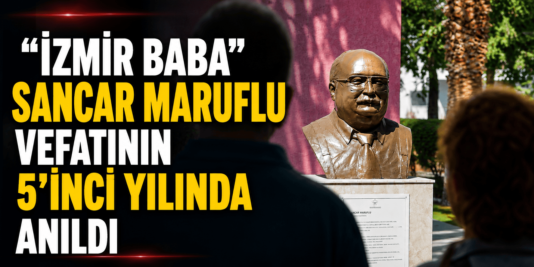“İzmir Baba” Sancar Maruflu vefatının 5’inci yılında anıldı