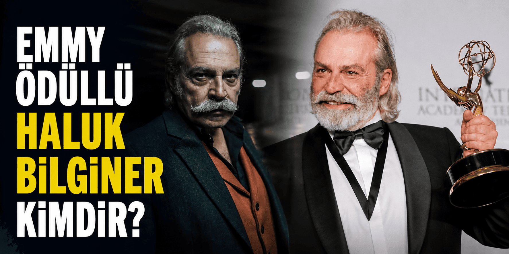 Emmy ödüllü Haluk Bilginer kimdir?