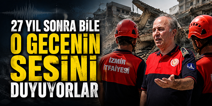 17 Ağustos onların hafızasından silinmedi
