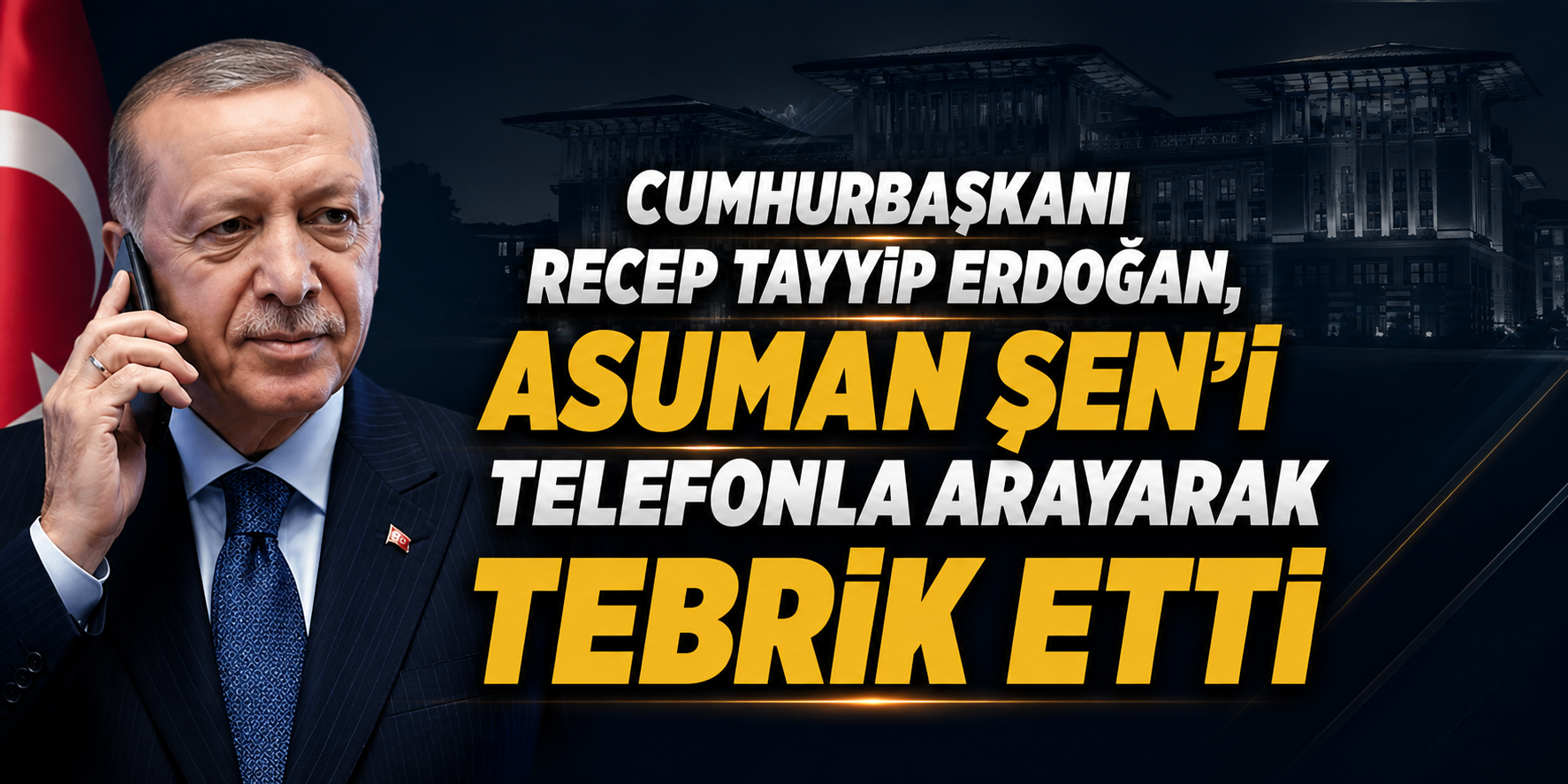 Cumhurbaşkanı Erdoğan’dan Asuman Şen’e tebrik telefonu