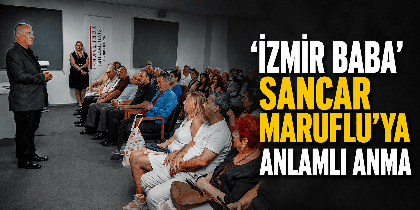 ‘İzmir Baba’ Sancar Maruflu’ya anlamlı anma