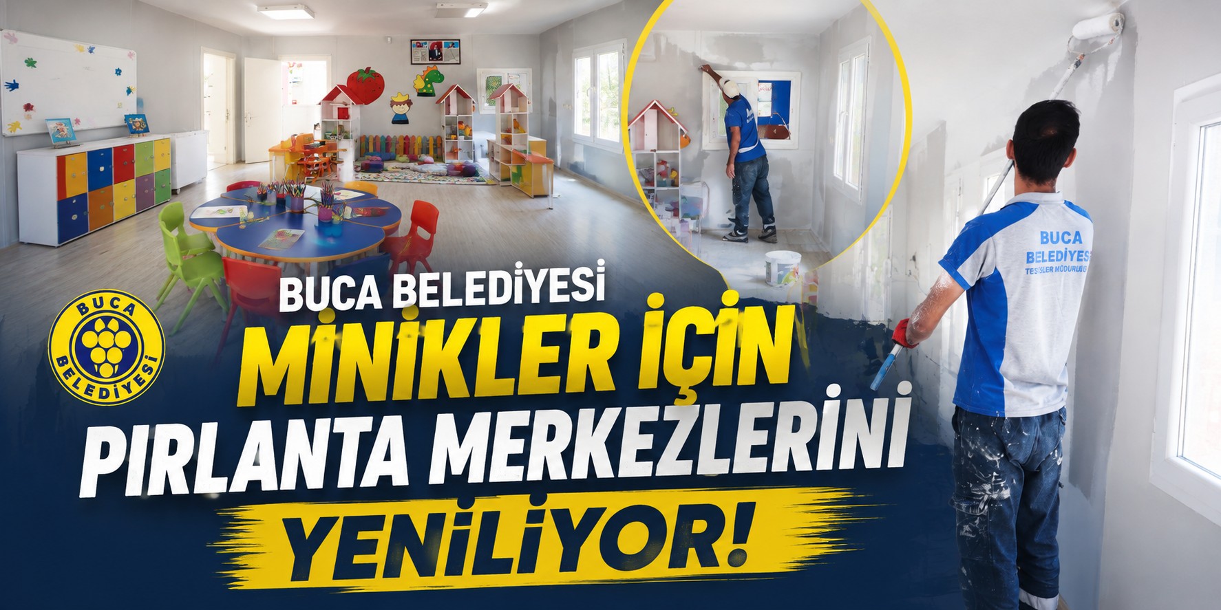 Buca Belediyesi minikler için Pırlanta Merkezlerini yeniliyor!