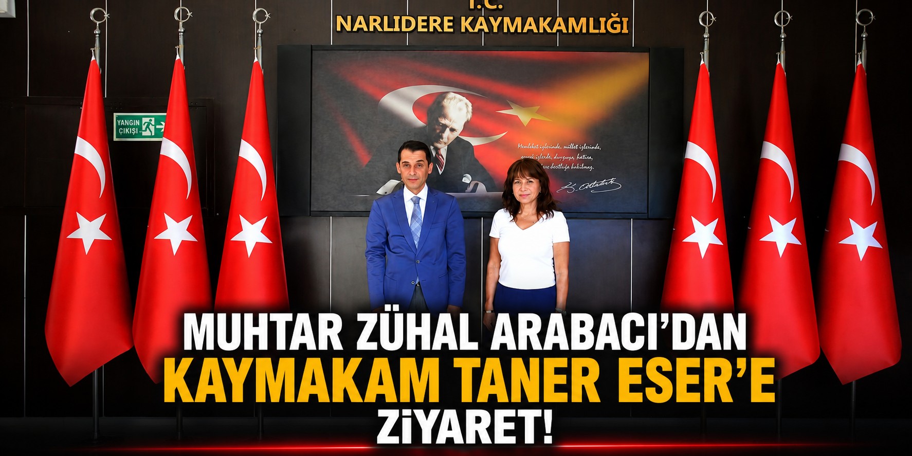 Muhtar Zühal Arabacı’dan Kaymakam Taner Eser’e ziyaret!