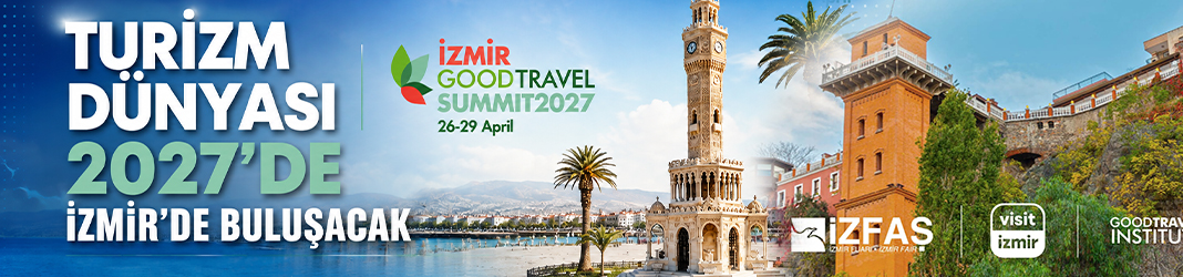 Turizm dünyası 2027’de İzmir’de buluşacak