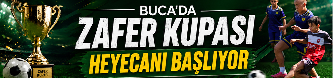 Buca’da Zafer Kupası heyecanı başlıyor
