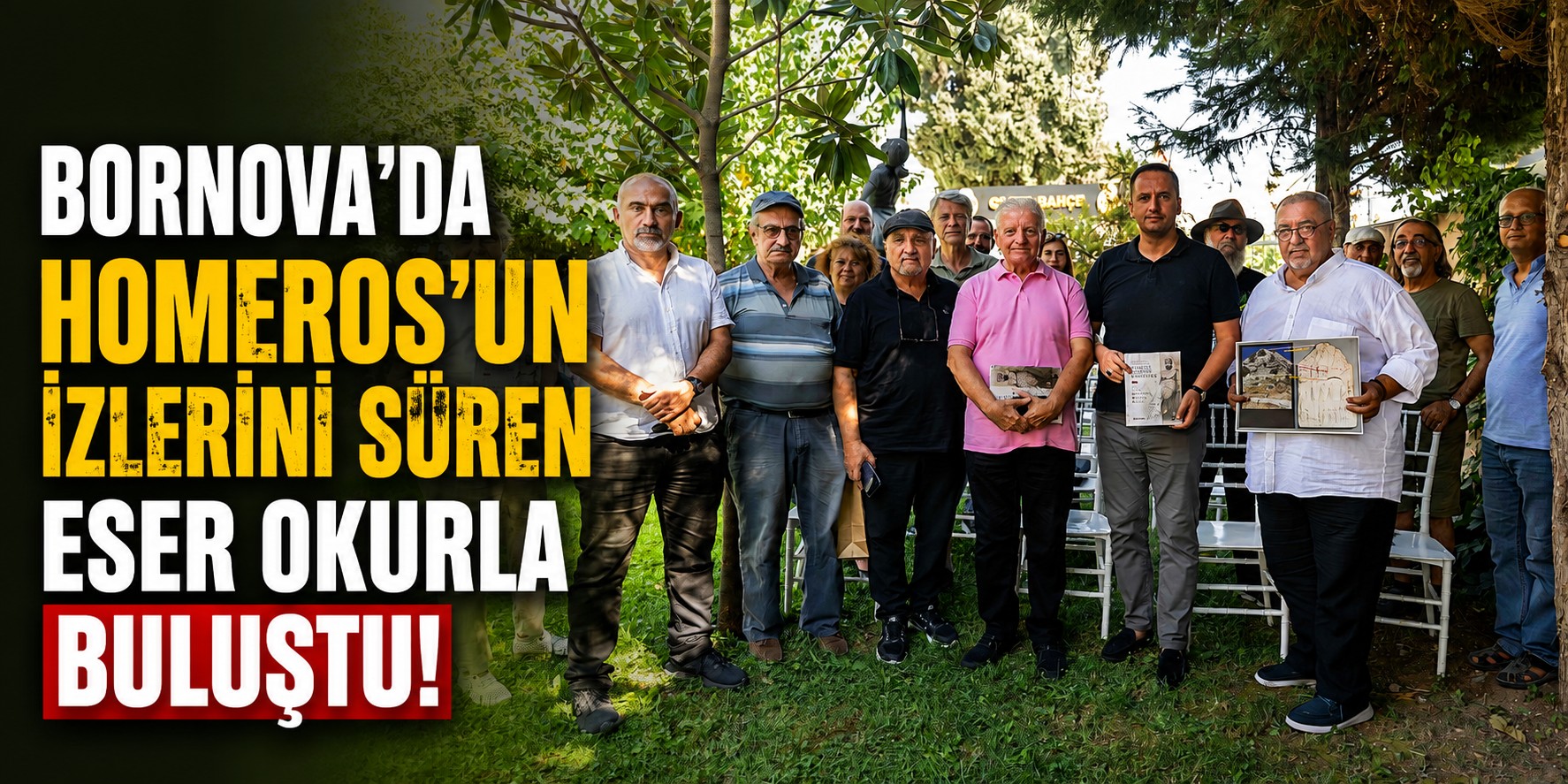 Bornova’da Homeros’un izlerini süren eser okurla buluştu!
