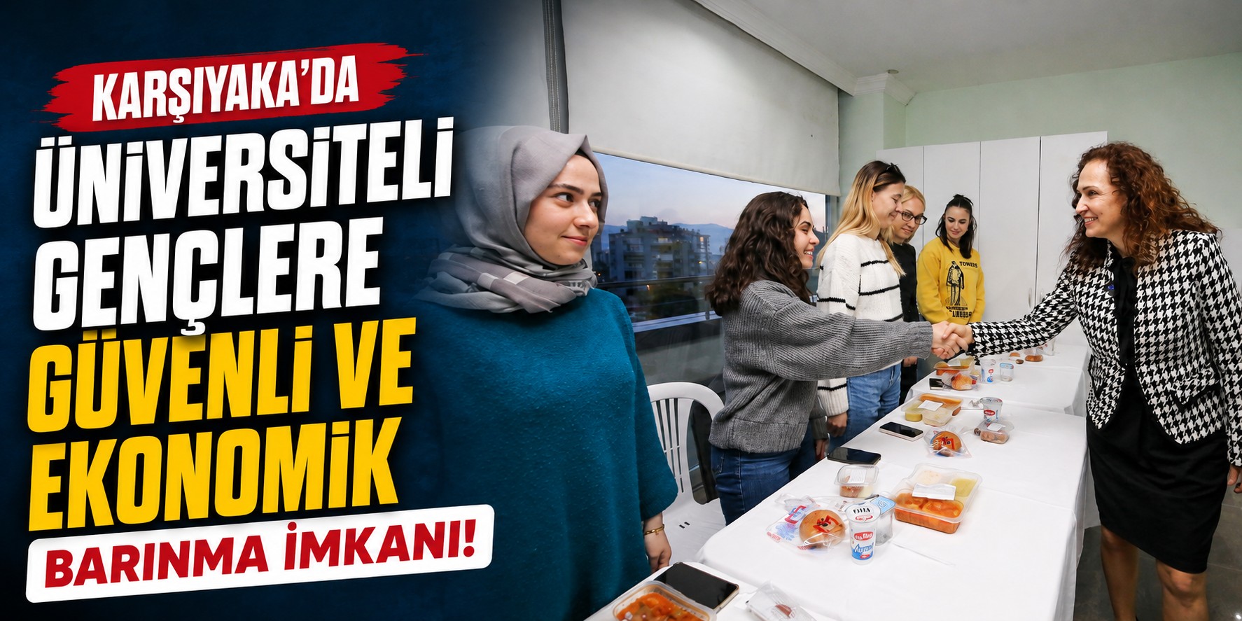 Karşıyaka’da üniversiteli gençlere güvenli ve ekonomik barınma imkanı!