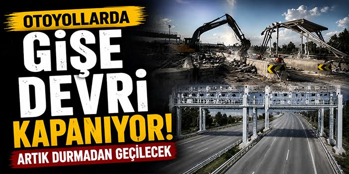 Otoyollarda Gişe Devri Kapanıyor: Artık Durmadan Geçilecek