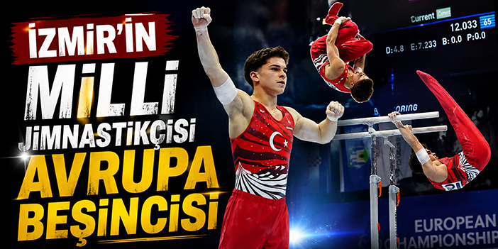 İzmir’in milli jimnastikçisi Avrupa beşincisi