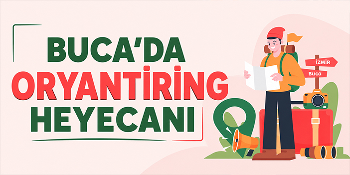 Buca’da oryantiring heyecanı