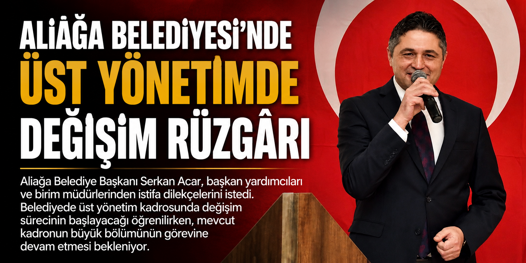 Aliağa Belediyesi’nde üst yönetimde değişim rüzgârı