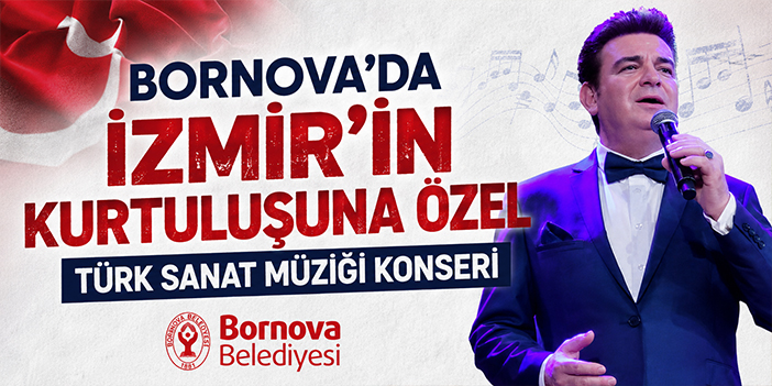 Bornova’da İzmir’in kurtuluşuna özel Türk Sanat Müziği konseri