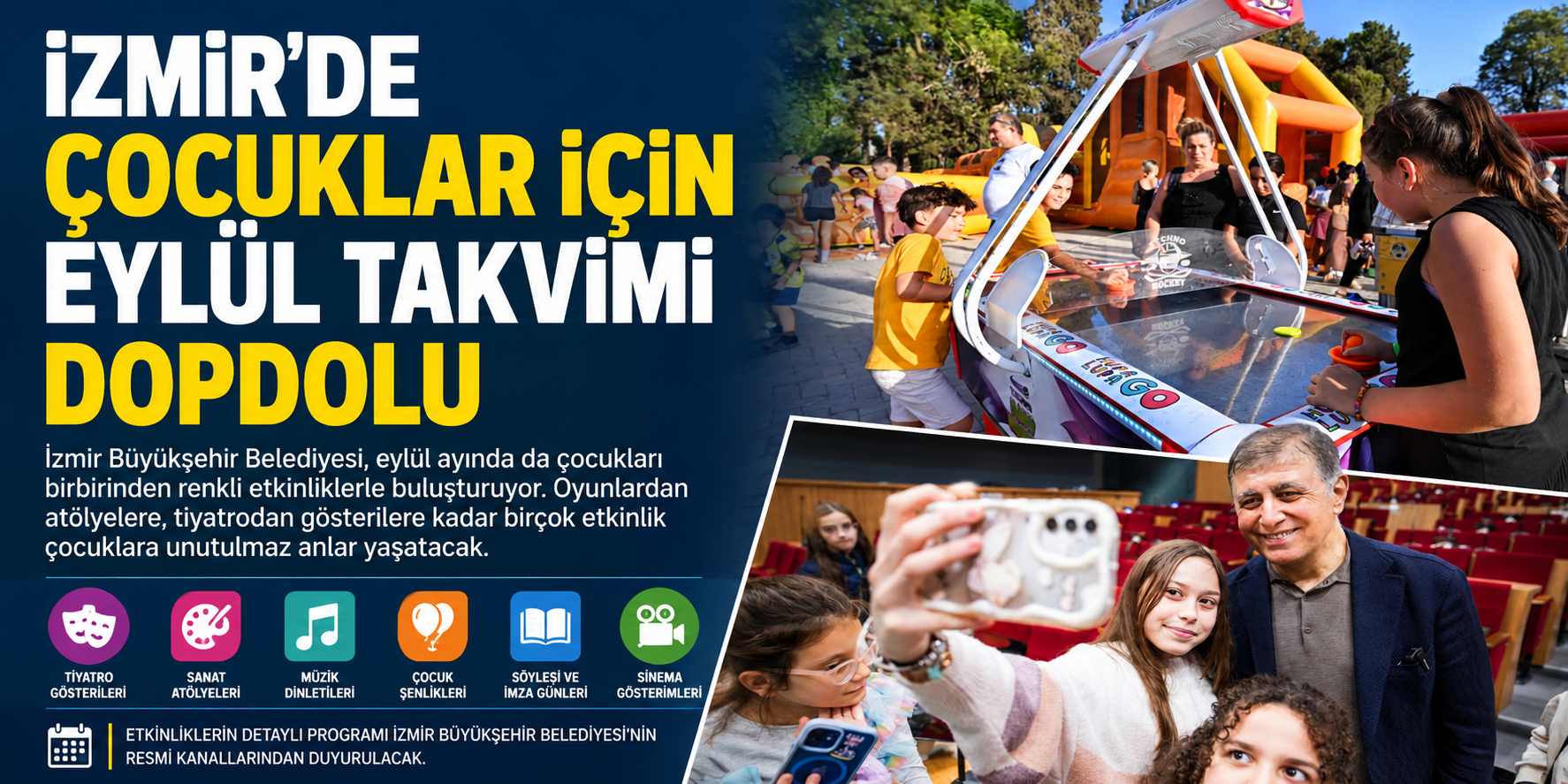 İzmir’de çocuklar için eylül takvimi dopdolu