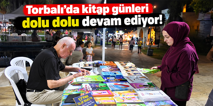 Torbalı’da kitap günleri dolu dolu devam ediyor!