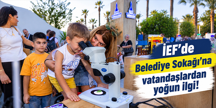 İEF'de Belediye Sokağı'na vatandaşlardan yoğun ilgi!