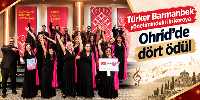 Türker Barmanbek yönetimindeki iki koroya Ohrid’de dört ödül