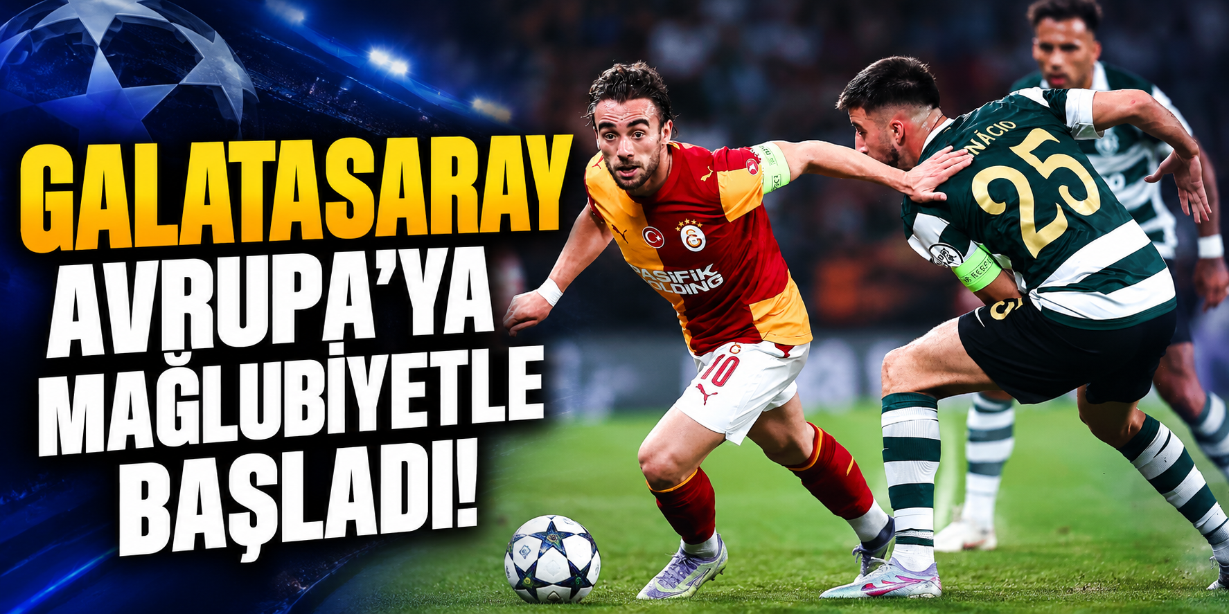 Galatasaray Avrupa’ya mağlubiyetle başladı!