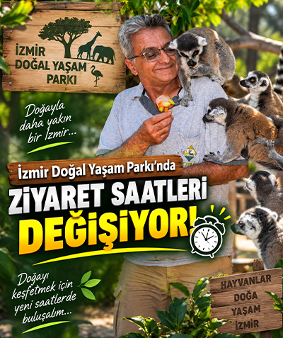 İzmir Doğal Yaşam Parkı’nda ziyaret saatleri değişiyor!