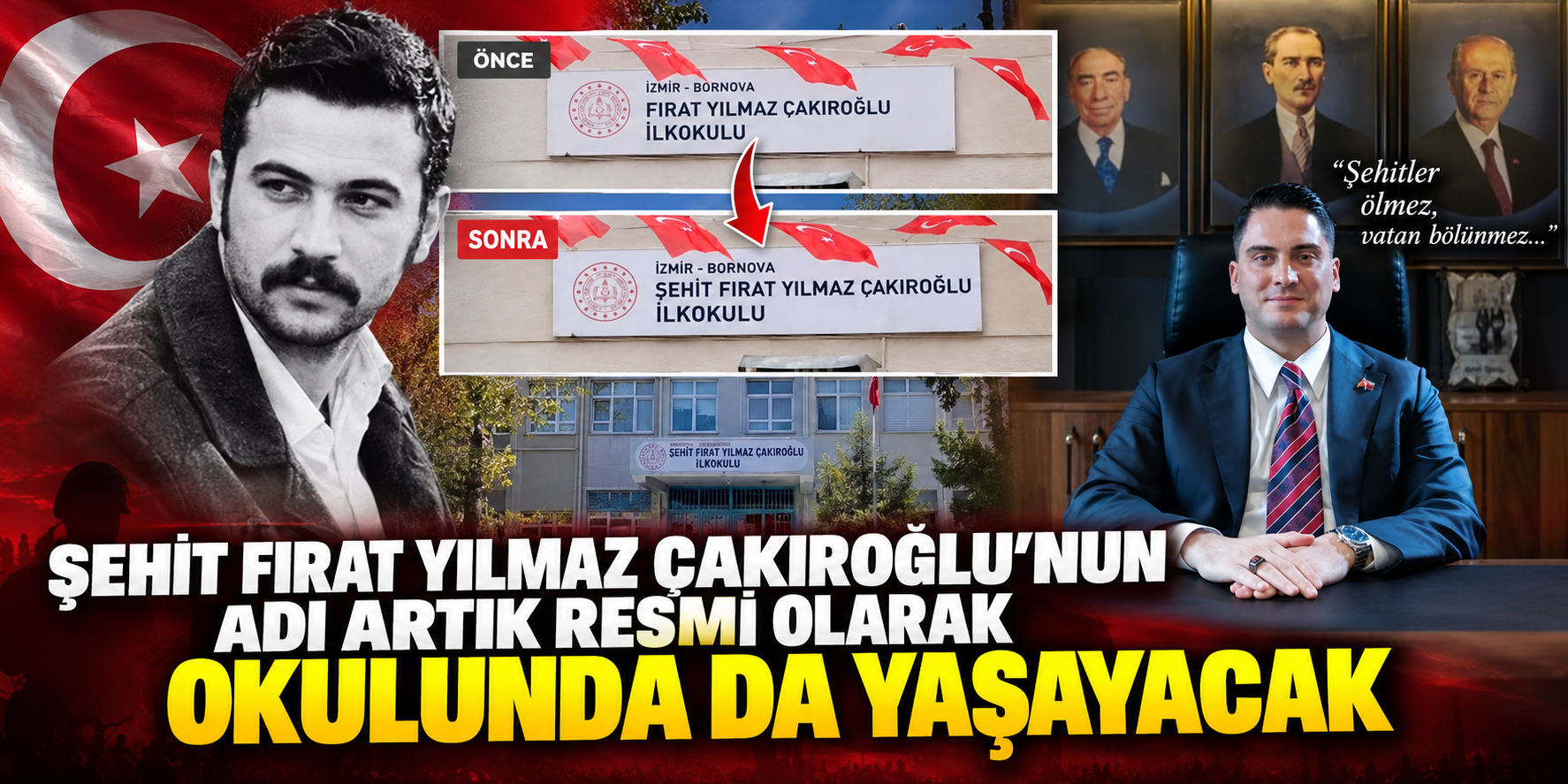 Bornova’daki okulun adına “Şehit” ibaresi eklendi: Fırat Yılmaz Çakıroğlu’nun adı resmileşti