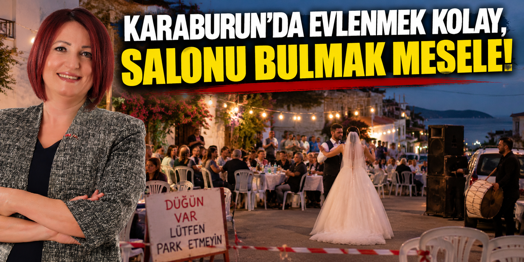 Karaburun’da evlenmek kolay, salonu bulmak mesele!