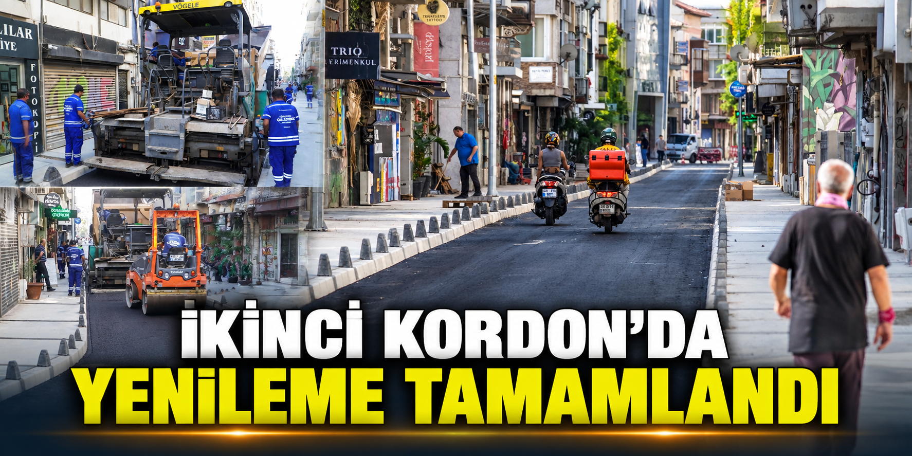 İkinci Kordon’da yenileme tamamlandı