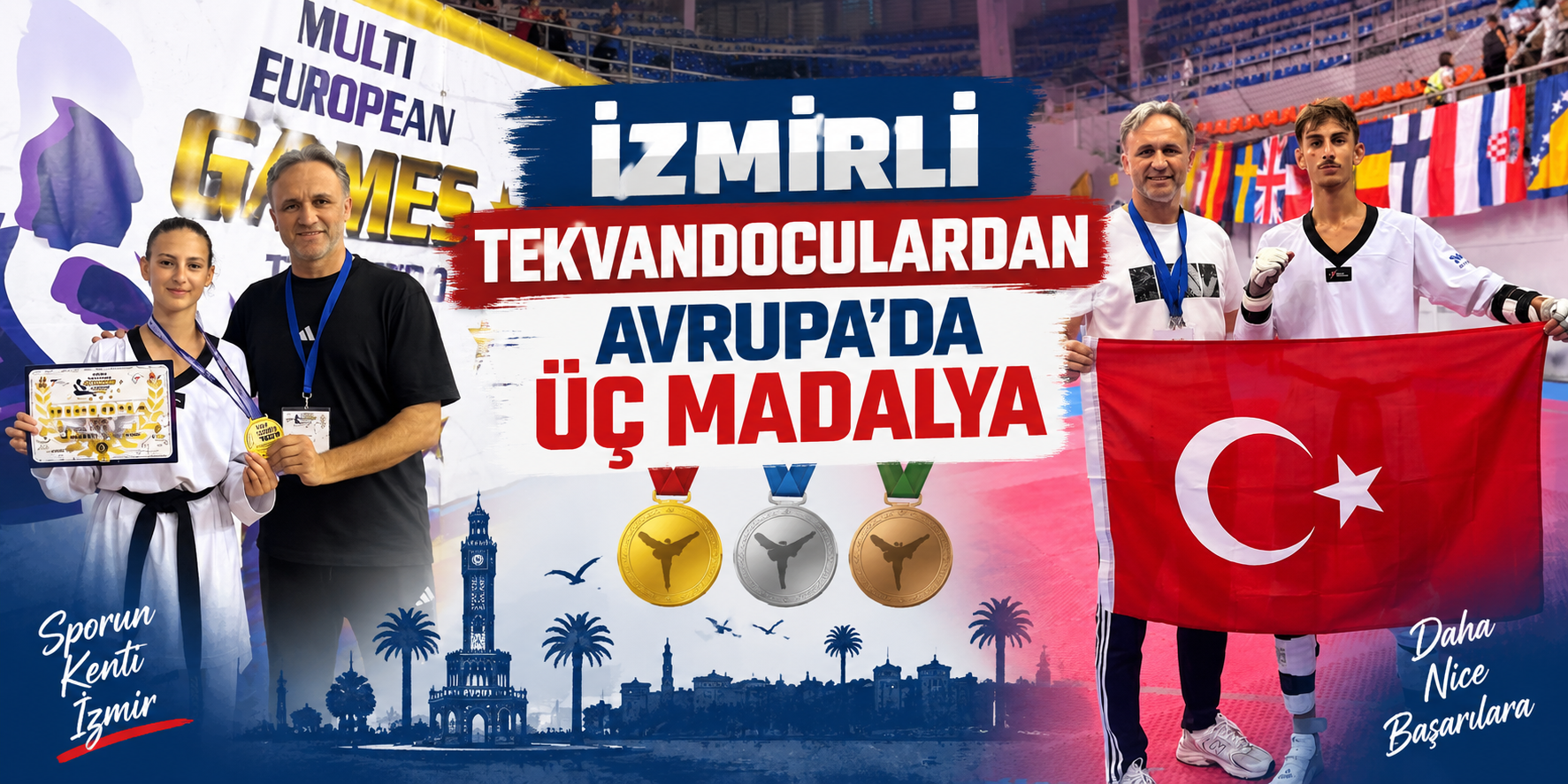 İzmirli tekvandoculardan Avrupa’da üç madalya