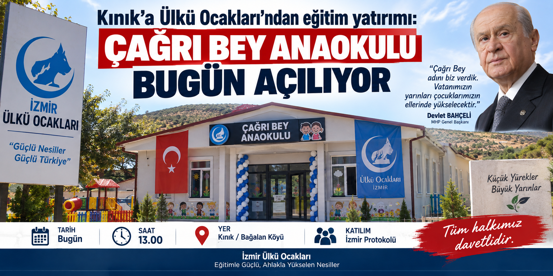 Kınık’a Ülkü Ocakları’ndan eğitim yatırımı: Çağrı Bey Anaokulu bugün açılıyor