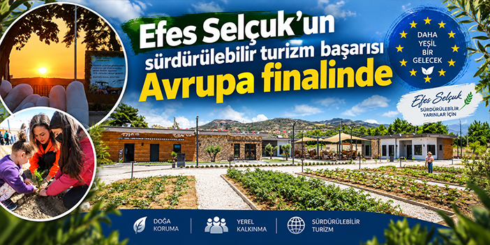 Efes Selçuk’un sürdürülebilir turizm başarısı Avrupa finalinde
