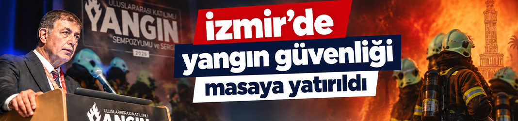 Yangın önleme stratejileri masaya yatırıldı