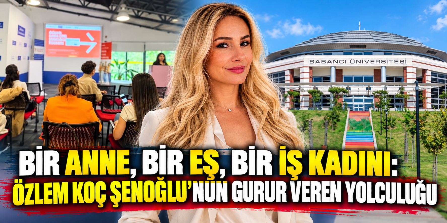 Bir anne, bir eş, bir iş kadını: Özlem Koç Şenoğlu’nun gurur veren yolculuğu