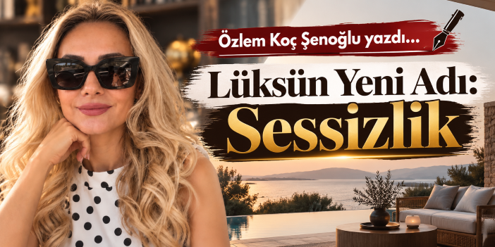 Lüksün Yeni Adı: Sessizlik