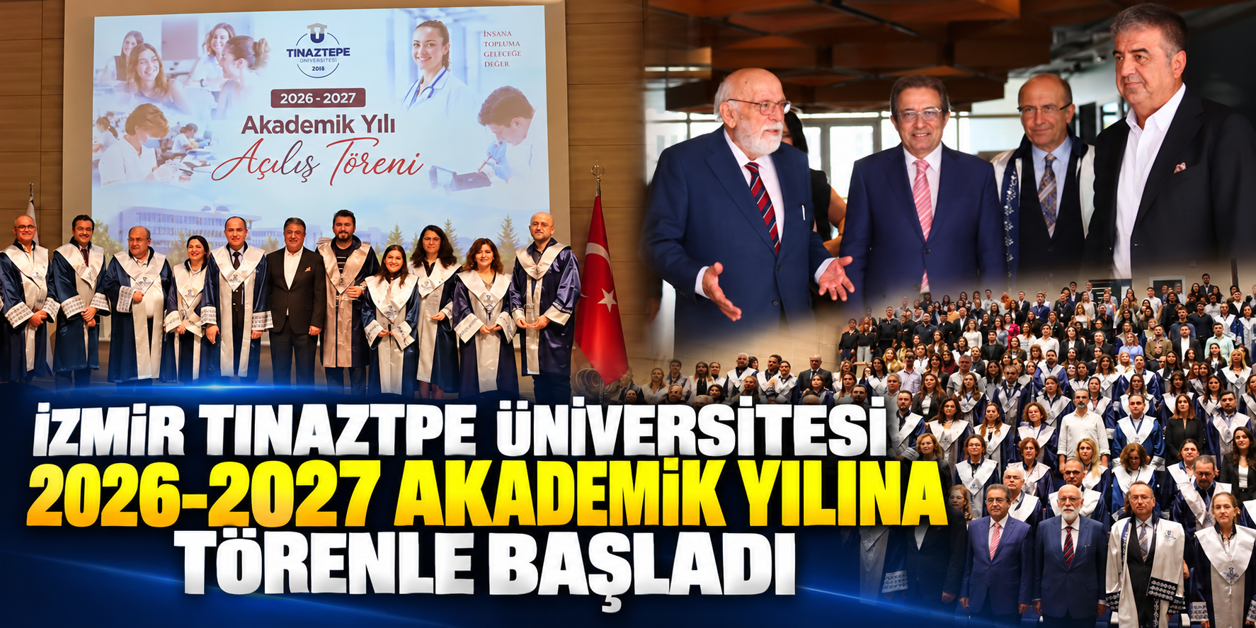 İzmir Tınaztepe Üniversitesi 2026-2027 Akademik Yılına Törenle Başladı