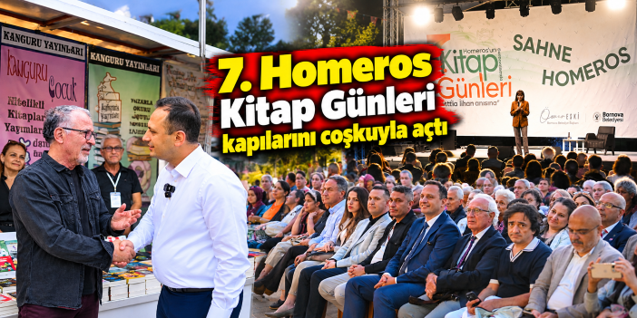 7. Homeros Kitap Günleri kapılarını coşkuyla açtı