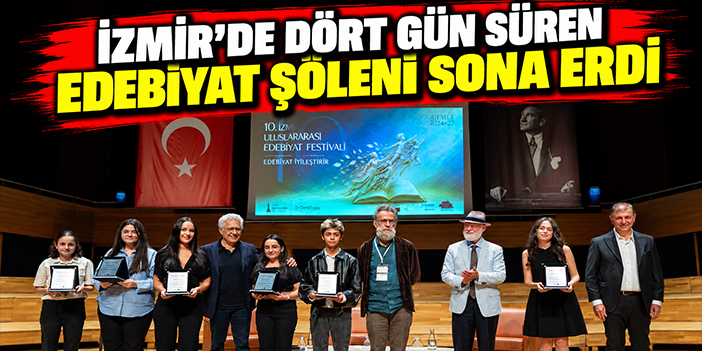 İzmir’de dört gün süren edebiyat şöleni sona erdi