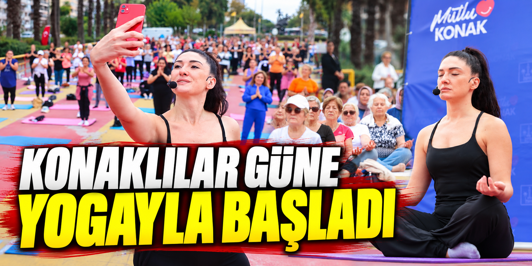 Konaklılar güne yogayla başladı