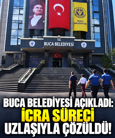 Buca Belediyesi açıkladı: İcra süreci uzlaşıyla çözüldü!