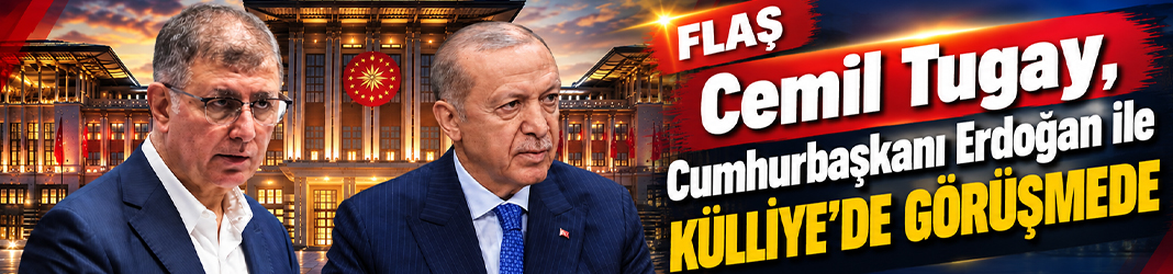 Cemil Tugay, Erdoğan ile Külliye'de görüşüyor