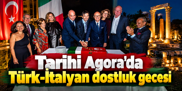Tarihi Agora'da Türk-İtalyan dostluk gecesi